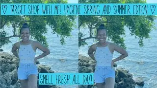 Target | Shop With Me! Summer/Spring Hygiene Routine + All day freshness