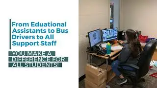 Education Week: We Pay Tribute to Support Staff