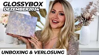 😍 GLOSSYBOX DEZEMBER 2024 | UNBOXING & VERLOSUNG
