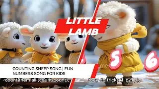 🐑🎶 Counting to 20 with little lamb -  Fun Numbers Song for Kids  -  A Playful Children's Song