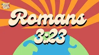 Romans 3 23 SONG