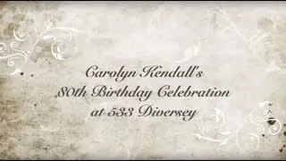 Carolyn Kendall's Birthday