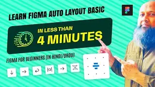 Quick Figma Auto Layout Basics Tutorial (Less Than 4 Minutes!) Figma Tutorial For Beginners in Hindi
