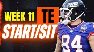 Week 11 TE START/SIT Every Match Up Analysis 🚨 MUST-Play or Bench Players (2025 Fantasy Football)
