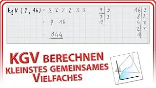 kgV aus Primfaktorzerlegung berechnen (kleines gemeinsames Vielfaches) - Mathe 6. Schulstufe