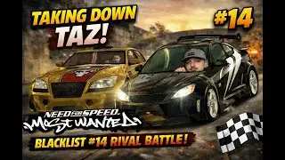 УНИЧТОЖАЕМ ТАЗА! 🔥 Черный список №14 | Геймплей NFS Most Wanted