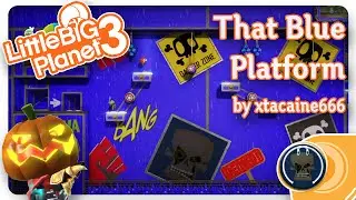 LITTLE BIG THAT BLUE PLATFORM | LBP Community Level