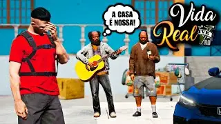 GTA V : VIDA REAL - MINHA CASA FOI INVADIDA e NÃO QUEREM SAIR! - #09
