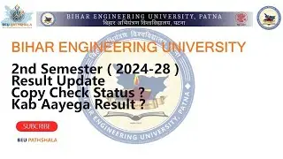BEU Patna l 2nd Semester Result Update l 2024 - 28 Batch l #beupatna #beu 