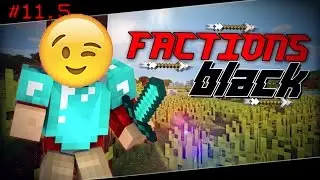 Archon Factions Black #11.5 - Back To The Archon [Minecraft Factions Black]