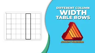 How to make different column widths in Affinity publisher table rows