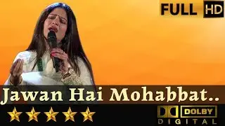 Jawan Hai Mohabbat - जवां है मोहोब्बत, हसीं है जमाना from  Anmol Ghadi (1946) by Kavita Deshpande