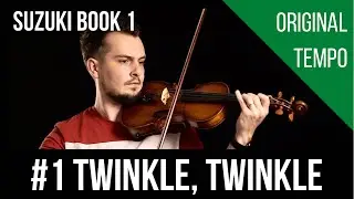 #1 Twinkle, Twinkle, Little Star | Suzuki Book 1