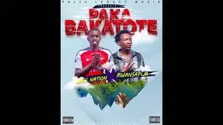 MwansaPLM x Wise Nation TM _Paka Bakatote_ Prod by CC