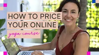 How to price your online yoga course