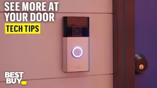 Head-to-Toe HD Video with the Ring Battery Doorbell &ndash; Tech Tips from Best Buy