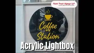 Coffee Station Acrylic Lightbox and Flange sign. Fastt Track Signage LLP