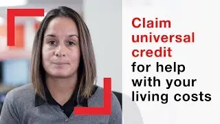 Claim universal credit for help with your living costs | advice | Shelter
