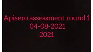 Apisero test |apisero assement|Round 1 questions| Apisero coding questions|all questions