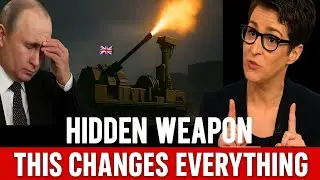 UK&rsquo;s Hidden Weapon Changes the War &mdash; Russia Didn&rsquo;t See This Coming || Rachel Maddow ||