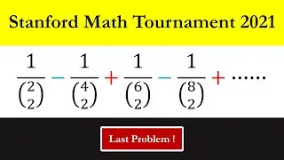 Stanford Math Tournament 2021, Last Problem