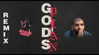 Drake  - God's Plan (We Rabbitz Feat. Kid Travis & Cam Fattore Remix Cover)