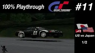 Gran Turismo - #11 - US vs Japan 1/2