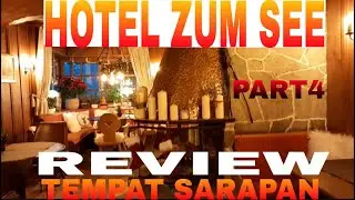 REVIEW TEMPAT MAKAN DI HOTEL ZUM SEE DI TITISEE #PART4