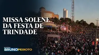 Missa de encerramento da festa do Divino Pai Eterno - Trindade