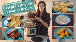 CrispLid Review & Starter Recipes