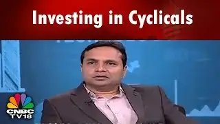 Investing in Cyclicals: Understanding the Investment Strategies with Jiten Parmar | CNBC TV18