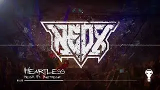 NeoX Ft. Ruffneck - Heartless