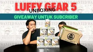 FUNKO ROOM EP 23 - Giveaway Gear 5 Luffy Untuk Follower | Funko Pop Malaysia