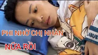 Phi Cầu Cứu Chị NhàN Nuôi Lần Thứ Hai