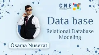 DataBase | CH3 Relational Database Modeling | Osama Nuserat | CNE