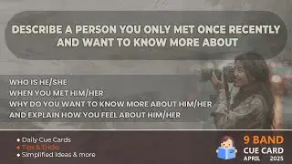 Describe a person you only met once recently and want to know more about.