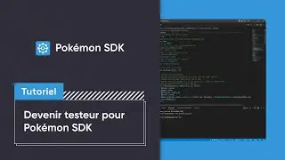 Devenir testeur pour Pok&eacute;mon SDK
