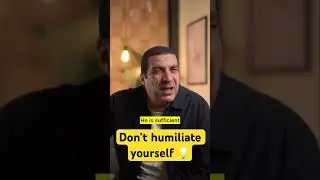 Don't humiliate yourself💡 #positivevibes #selfimprovement #motivation #inspirationpodcast