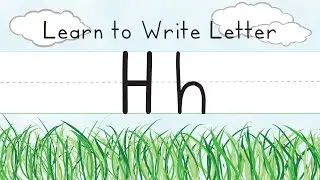 Learn to Write Letter H