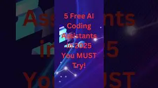 5 Free AI Coding Assistants in 2025 (Copilot and it's Alternatives!) |You MUST Try! | #coding