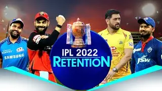 IPL 2022 Retention Live: Know who are in, who are out!