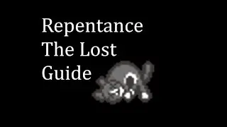The Lost guide in the Binding of Isaac: Repentance