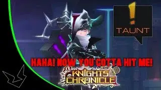Knights Chronicle | GB Taunt Runes On Claude?