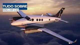 Tudo sobre o King Air C90A at&eacute; o GTX 🛩👑