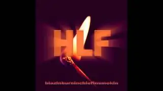 HLF Crew - Bout My Business