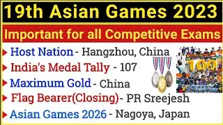 19th Asian Games 2023 | Asian Games 2023 | India Gold Medal | Sports Current Affairs 2023