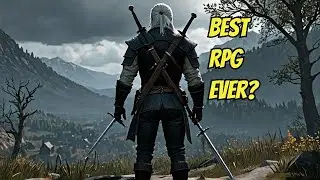 WITCHER 3 Made Every Game After It Look Bad