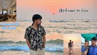 Jaipur to Goa with wife (day -3) , Cheapest Air bnb with pool in Goa 