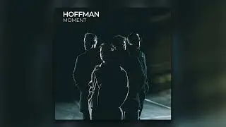 Hoffman - Moment | Full album