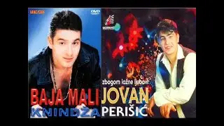 Baja Mali Knindža i Jovan Perišić  - Moram da te kunem (Uživo 2004)